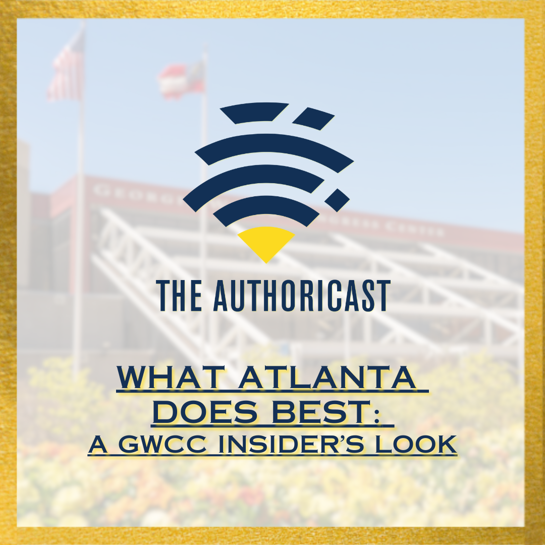 What Atlanta Does Best: A GWCC Insider’s Look